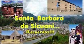 Conjunto Santa Barbara de Sicuani - Recuerdo de nuestros Pueblos