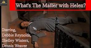 What's the Matter with Helen?(1971) | Debbie Reynolds, Shelley Winters, Dennis Weaver