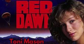 Toni Mason: The Warrior Spirit of Red Dawn - Red Dawn (1984)