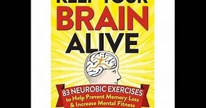 Keep Your Brain Alive - Lawrence C. Katz