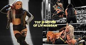 Top 20 Moves Of Liv Morgan{Liv Spiteful}