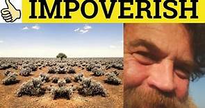 🔵 Impoverish - Impoverish Meaning - Impoverish Examples - Impoverish Definition