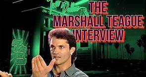 THE MARSHALL TEAGUE ("ROAD HOUSE") INTERVIEW