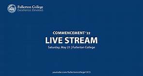 The 107th Fullerton College Commencement