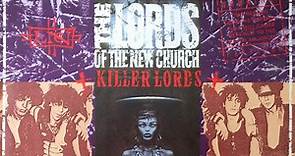 The Lords Of The New Church - Killer Lords