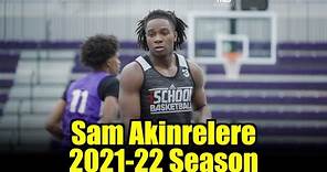 Sam Akinrelere 2021-22 Season Highlights