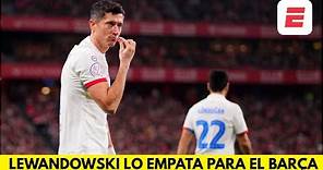GOL DE LEWANDOWSKI, con un poco de suerte, LO EMPATA. BARCELONA 1-1 vs Athletic Club | Copa del Rey