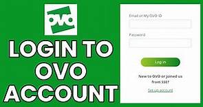 OVO Account Sign In: How to Login to Your OVO Account Online?