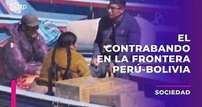 El contrabando en la frontera Perú-Bolivia