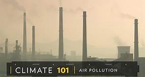 Air Pollution Causes, Effects, and Solutions