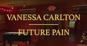 Vanessa Carlton - Future Pain [Official Video]