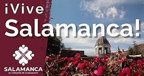 ¡Salamanca es Cultura y Tradición!