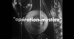 Opération-Mystère - 1959