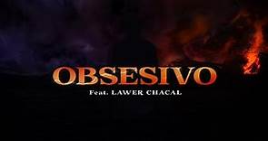 COSTA - 9.OBSESIVO feat. LAWER CHACAL - ( SALVAJE )