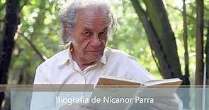 Biografía de Nicanor Parra