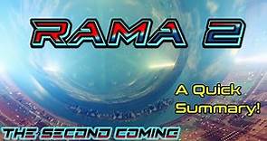 Rama 2: The sequel to Rendezvous with Rama