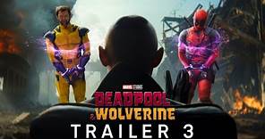 Deadpool & Wolverine | Trailer 3