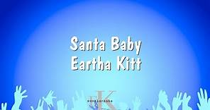 Santa Baby - Eartha Kitt (Karaoke Version)