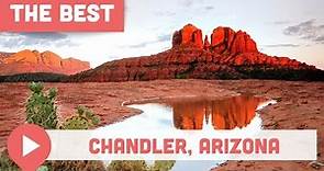 Best Things to Do in Chandler, Arizona