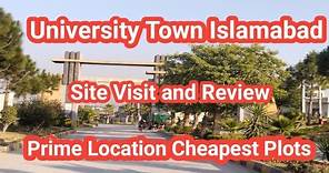 University Town Islamabad || Latest Site Visit and Review || low budget plot available