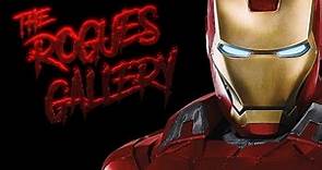 The Rogues Gallery: Iron Man