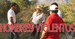 HOMBRES VIOLENTOS /pelicula mexicana /cine mexicano /apatzingan michoacan