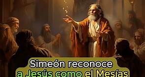 Simeón, un hombre justo, reconoce a Jesús como el Mesías cuando es llevado al templo #dios #biblia