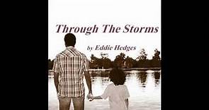 Through The Storms by Eddie Hedges (lyric video)