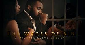 [OFFICIAL TRAILER] "The Wages of Sin by Michael Kleos" FREE TO STREAM ON TUBI
