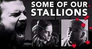 Some of our Stallions Official Trailer