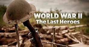 World War II: The Last Heroes Season 1 Episode 2