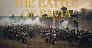 The Battle of Pavia: A Decisive Clash of Empires