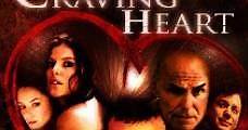 The Craving Heart (2006) Online - Película Completa en Español - FULLTV