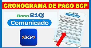 Nuevo Bono 210 Soles |Cronograma de pagos BCP !Comunicado Importante!
