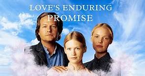 Christian movie | Love's Enduring Promise (2004) | Full movie | Part 2 of the Series