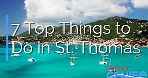 7 Top Things to Do in St. Thomas