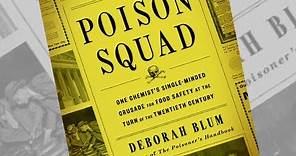 The Poison Squad | Deborah Blum