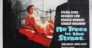 No Trees in the Street-1959-Sylvia Syms, Herbert Lom, Stanley Holloway, Liam Redmond Liam Redmond