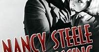 Nancy Steele Is Missing! (1937) - Movie