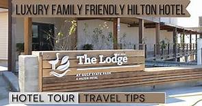 The Lodge at Gulf State Park | A Luxury Family Friendly Hilton Hotel | Hotel & Room Tour