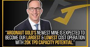 5 Gold Mines, +$400M Revenue Potential, $333M Market Cap | Argonaut Gold CEO Interview