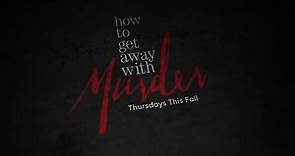 How To Get Away With Murder Season 1 Trailer