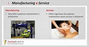 VCE Business Management - Manufacturing v Service