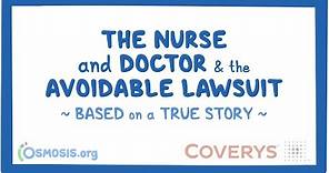 The Nurse and Doctor - Avoidable Medical Malpractice Case