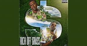 Rich Off Grass (Remix)