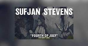 Sufjan Stevens - Fourth Of July (10 hour | 10 horas)