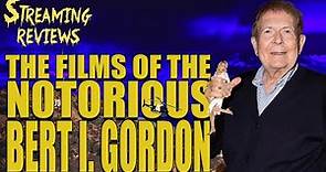 Streaming Review: The Films of the Notorious Bert I Gordon