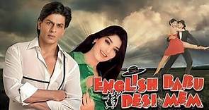 English Babu Desi Mem Full Movie (1996)| Shah Rukh Khan | Sonali Bendre | Movie Review & Facts