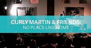 Meet Stemsy Hunter -- Curly Martin & Friends: No Place Like Home in the 1200 Club, February 2, 2018