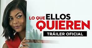 LO QUE ELLOS QUIEREN - Trailer Hablado al español